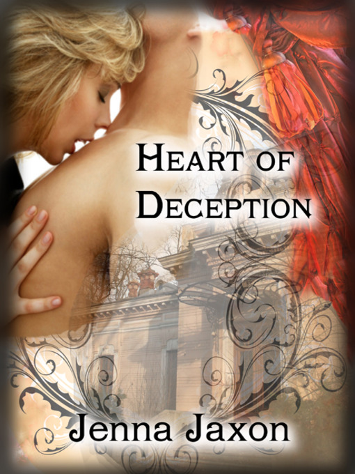 Title details for Heart of Deception by Jenna Jaxon - Available